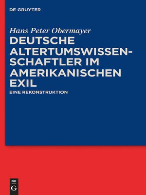 cover image of Deutsche Altertumswissenschaftler im amerikanischen Exil